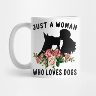 Just A Woman Who Loves Dogs Flower Floral Costume Mug